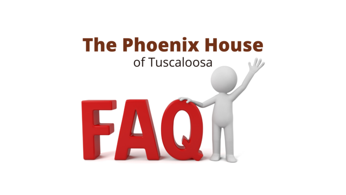 Phoenix House of Tuscaloosa FAQ for Clients